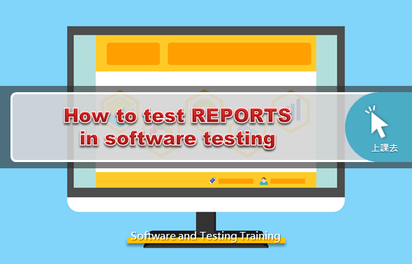 ImgHow to test REPORTS in software testing_280